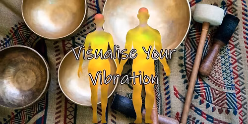 Visualise Your Vibration