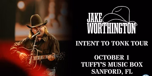 Jake Worthington- Intent to Tonk