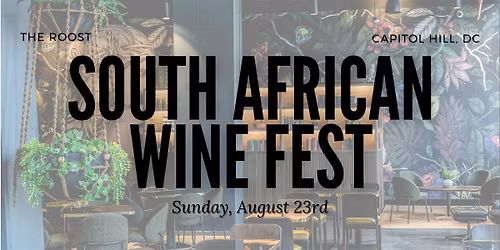 The Roost South African Wine Fest