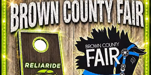 RELIARIDE CORNHOLE TOURNEY at the BROWN COUNTY FAIR