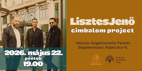 LISZTES JEN\u0150 CIMBALOM PROJECT \/\/ Szigetmonostor Faluh\u00e1z