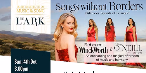 Songs without Borders - The Lark Theatre, Balbriggan, Dublin