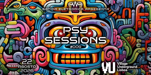 BATIDA ELETR\u00d3NICA: PSY SESSIONS #009