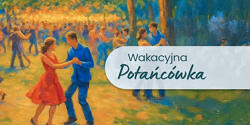 Wakacyjna Pota\u0144c\u00f3wka