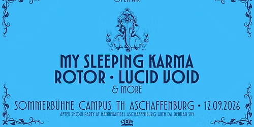 Sommerb\u00fchne Campus TH Aschaffenburg \u2013 My Sleeping Karma, Rotor, Lucid Void & more