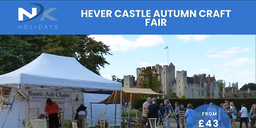 Hever Castle Autumn Craft Fair inc. Coach Travel 