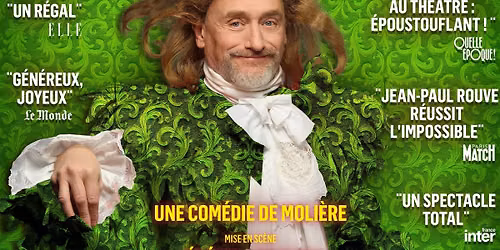 LE BOURGEOIS GENTILHOMME - avec Jean-Paul ROUVE