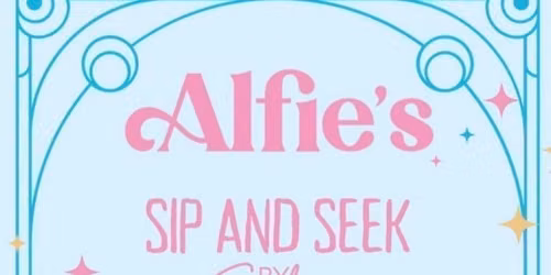 Alfie\u2019s Presents: Sip &amp; Seek \u2013 by Soluna, 18th June