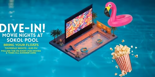 Dive-in Movie Thursdays at Sokol Pool