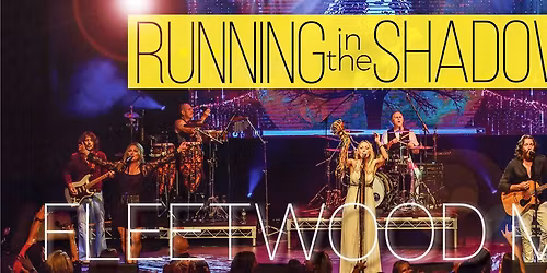 Running in the Shadows of Fleetwood Mac
