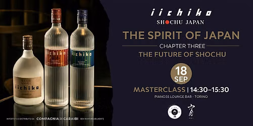 iichiko: The Spirit Of Japan - Chapter 03: The Future of Shochu