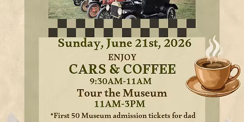 Father's Day Cars & Coffee at Landis Valley Village & Farm Museum 