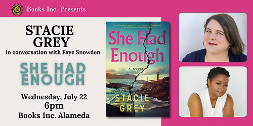 STACIE GREY: SHE HAD ENOUGH at Books Inc. Alameda