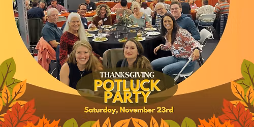 Annual Thanksgiving Potluck