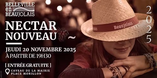 \ud83c\udf47 Le Nectar Nouveau arrive \u00e0 Belleville-en-Beaujolais ! \ud83c\udf77