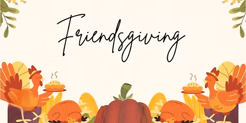 Friendsgiving