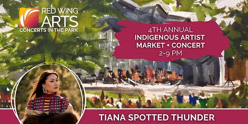 Concerts in the Park: Tiana Spotted Thunder