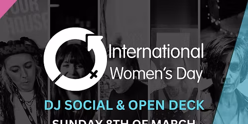 Preston DJ Social: International Women\u2019s Day Open Deck