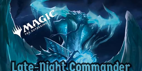 Lair of Dragons - Magic Late Night Commander