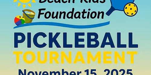 Beach Kids Inaugural Pickleball Tournament