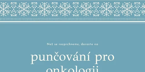PUN\u010cOV\u00c1N\u00cd PRO ONKOLOGII OLOMOUC