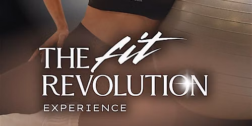 The Fit Revolution Experience