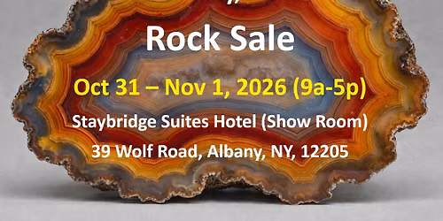 Gem \u2022 Mineral \u2022 Fossil \u2022 Collector Showcase Oct 31 Nov 1 (9am\u20135pm) \u2014 (Albany, NY) 