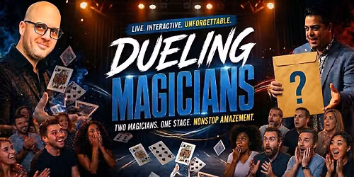 The Dueling Magicians