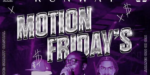 MOTION FRIDAYS 