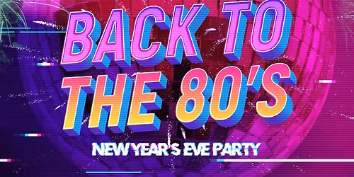 New Year's Eve 80's Films Fancy Dress Party