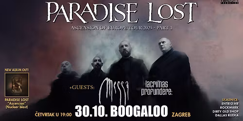 PARADISE LOST + MESSA + LACRIMAS PROFUNDERE - Zagreb, Croatia