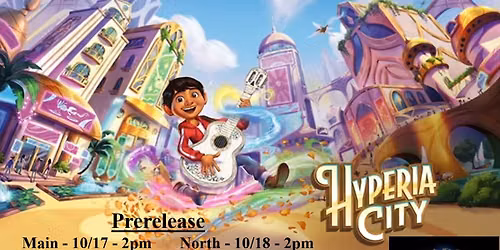 Hyperia City Prerelease - Central