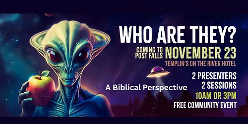 Biblical Understanding of the Alien Phenomenon!