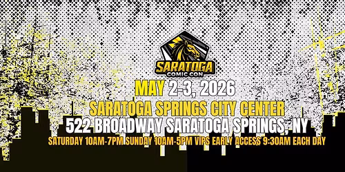 SARATOGA COMIC CON