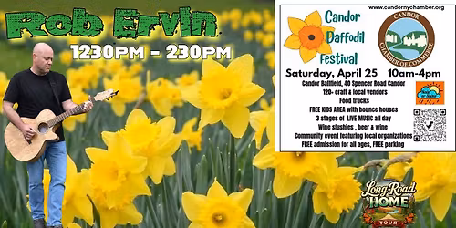 Rob Ervin LIVE!! at the Candor Daffodil Festival