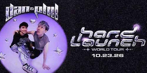 Dan and Phil - Hard Launch World Tour