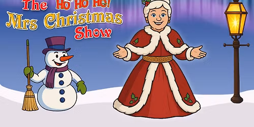The Ho Ho Ho! Mrs Christmas Show