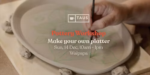 Pottery Workshop - Make Your Own Platter