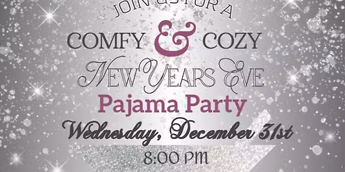 New Years Eve Pajama Party