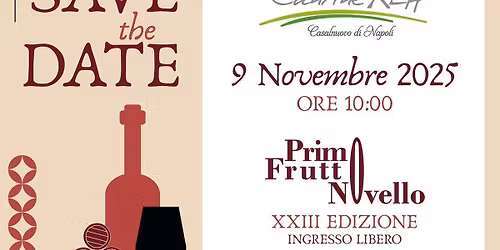 XXIII edizione Primo Frutto Novello Cantine  Rea 2025 Domenica 9 novembre 2025