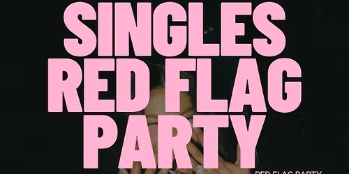 Thursday | Red Flag Party | Possible World Lisbon