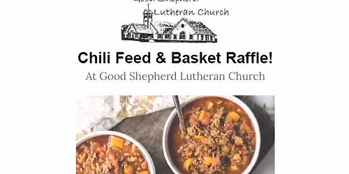 Chili Feed and Basket Raffle