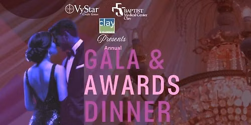 Annual Gala and Awards Dinner presented by Baptist Medical Center Clay and Vystar Credit Union
