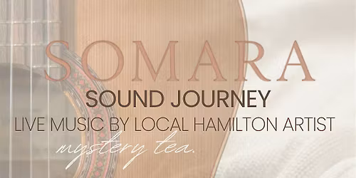 Held: Somara Sound Journey