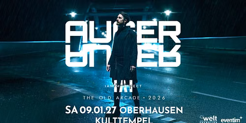 AUGER \/\/ The Old Arcade Tour 2026 \/\/ Sa. 09.01.2027 \/\/ plus: IAMIMPERFECT \/\/ Oberhausen, Kulttempel 