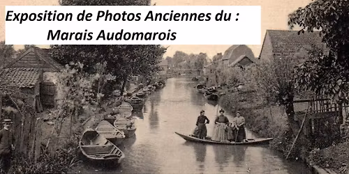 Exposition Photos Anciennes de Saint-Omer 