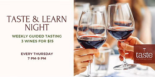 Taste & Learn Night: Wine Tasting