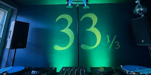 33 1\/3 Bottomless Dinner