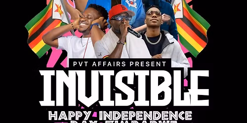 Invisible | zim independence 