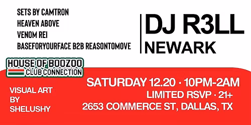 House of Boozoo Presents: Club Connection Feat DJ R3LL